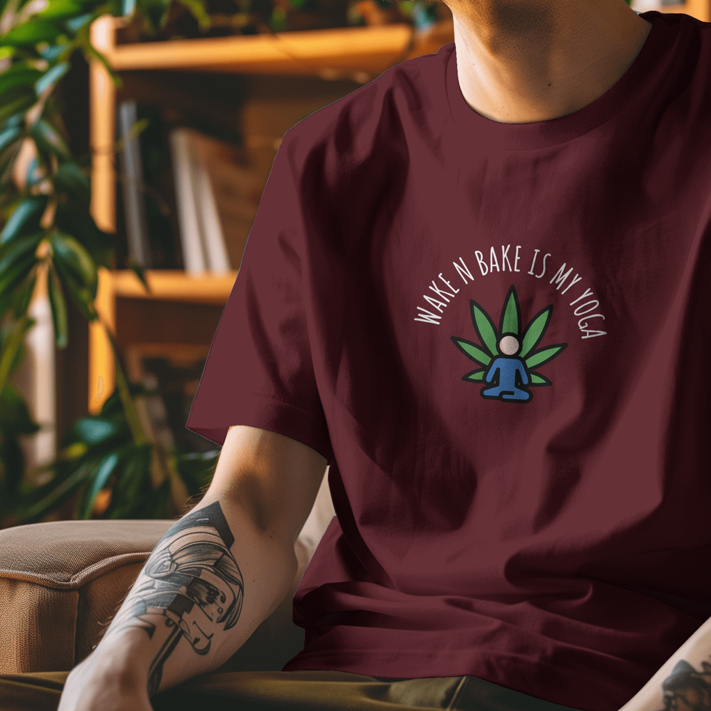 Wake and Bake is my Yoga