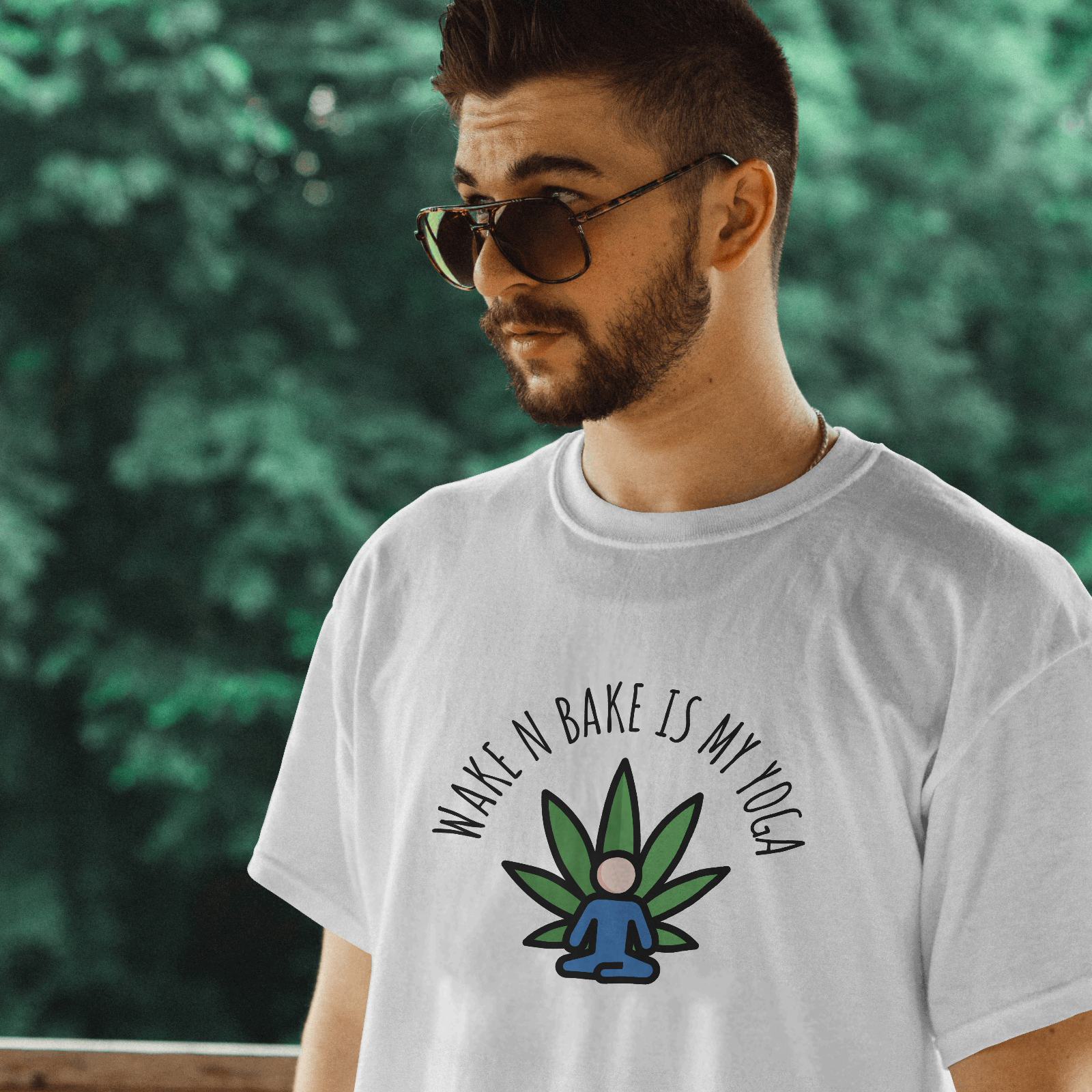 Wake and Bake is my Yoga