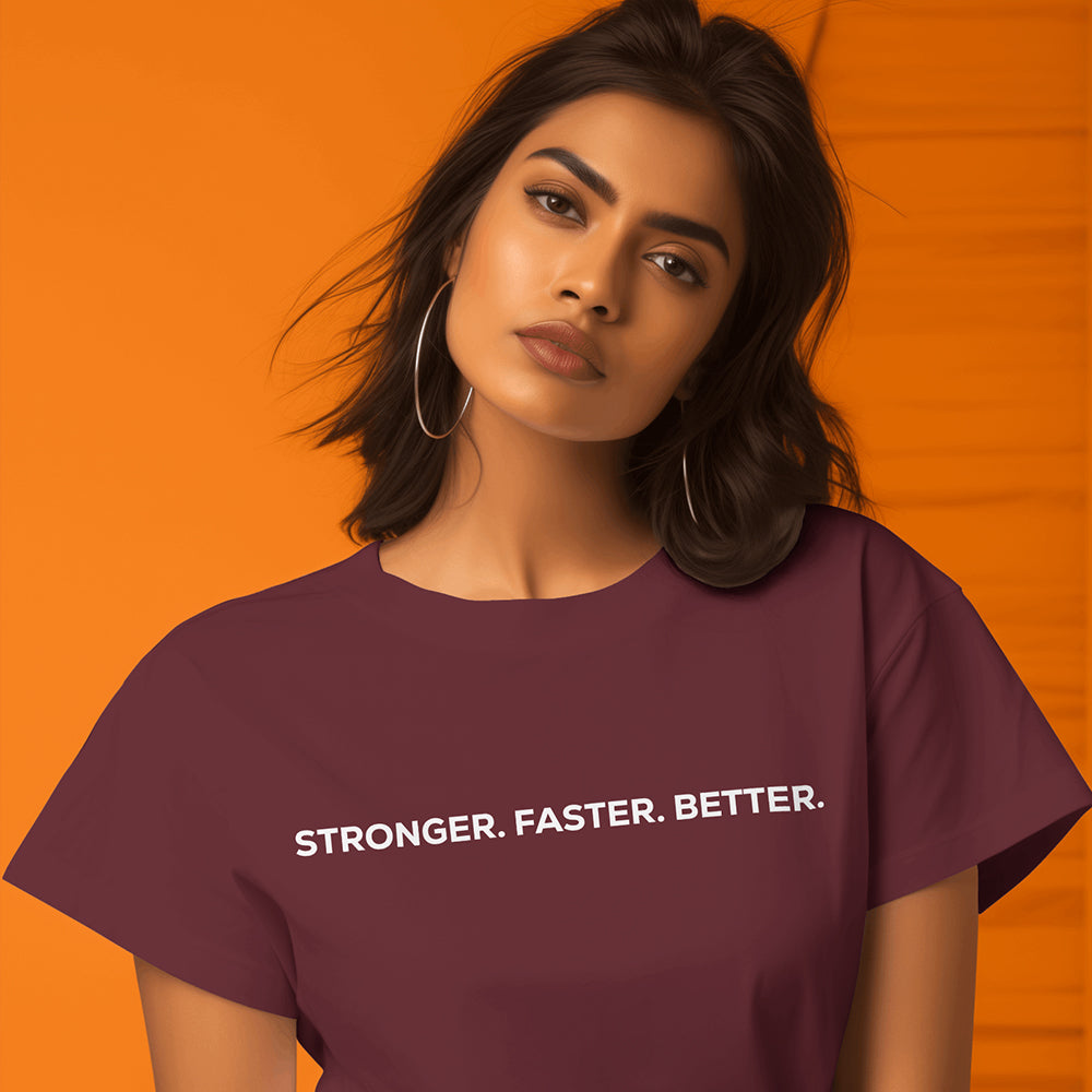 Stronger Better Faster