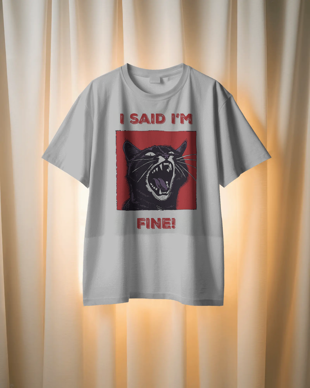 Unisex " I Said I'm Fine!" Oversized T-Shirt